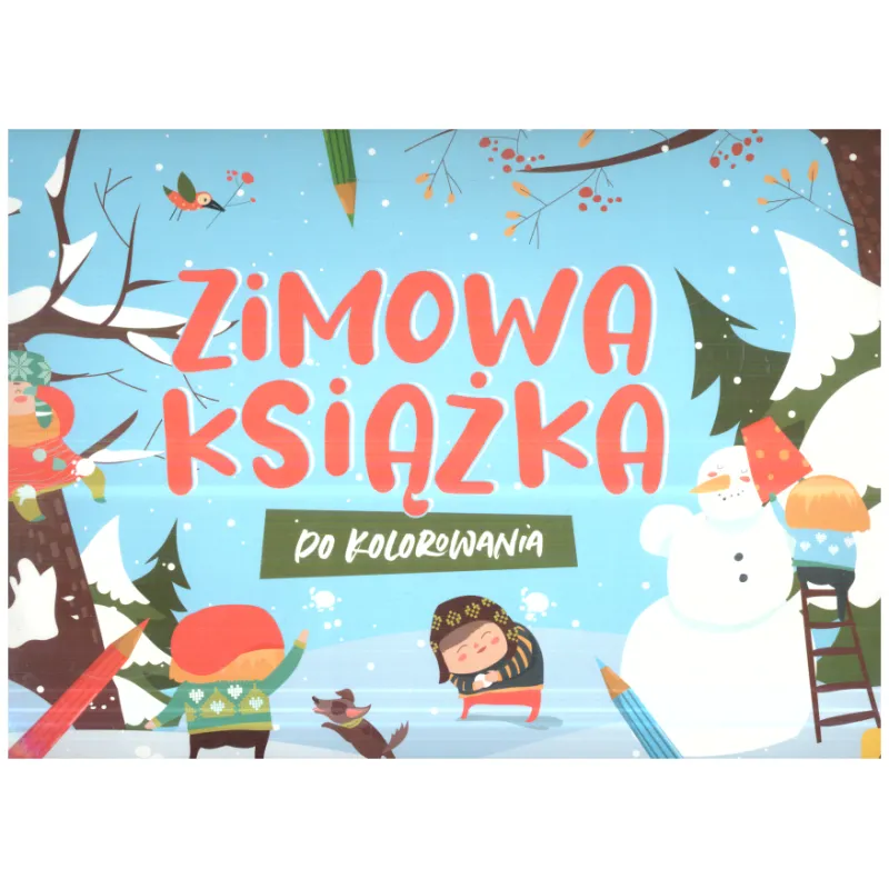 ZIMOWA KSIĄŻKA DO KOLOROWANIA - Wilga