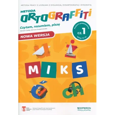 Ortograffiti. Czytam, Rozumiem, Piszę. Miks Poziom Podstawowy Część 1