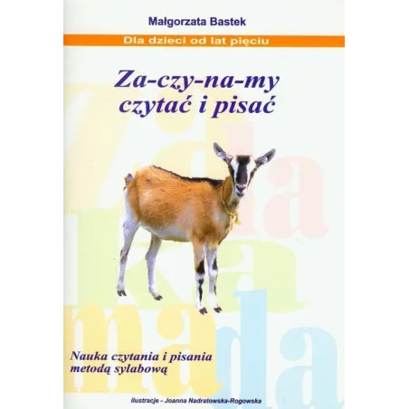 Zaczynamy Czytać I Pisać. Nauka Czytania I Pisania Metodą Sylabową 5+
