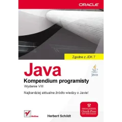 JAVA - KOMPENDIUM PROGRAMISTY Herbert Schildt - Helion