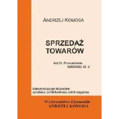 SPRZEDAŻ TOWARÓW. PROWADZENIE SPRZEDAŻY 2