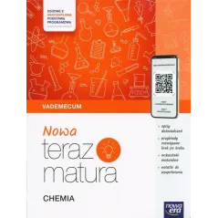 CHEMIA. NOWA TERAZ MATURA. VADEMECUM ZAKRES ROZSZERZONY