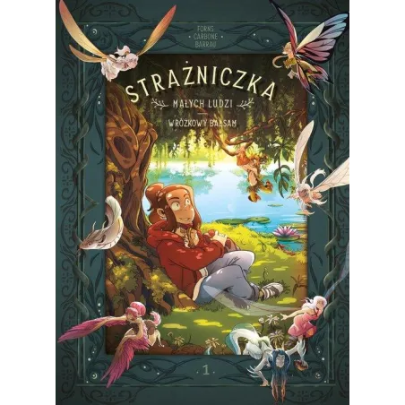 STRAŻNICZKA MAŁYCH LUDZI. WRÓŻKOWY BALSAM 1