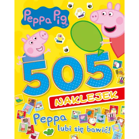 Świnka Peppa 505 Naklejek Peppa Lubi Się Bawić! Świnka Peppa 505 Naklejek Peppa Lubi Się Bawić!