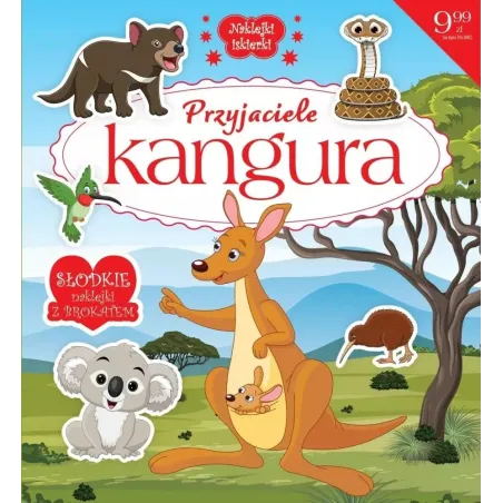 Przyjaciele Kangura. Naklejki Iskierki. Kolorowanka Z Naklejkami Przyjaciele Kangura. Naklejki Iskierki. Kolorowanka Z Naklejkami