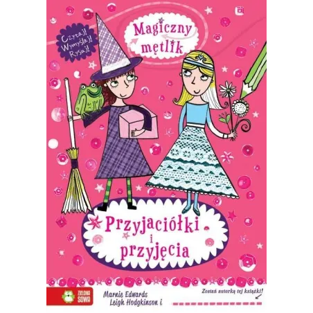 MAGICZNY MĘTLIK PRZYJACIÓŁKI I PRZYJĘCIE - Zielona Sowa