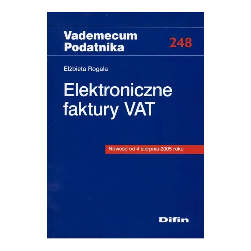 ELEKTRONICZNE FAKTURY VAT Elżbieta Rogala - Difin