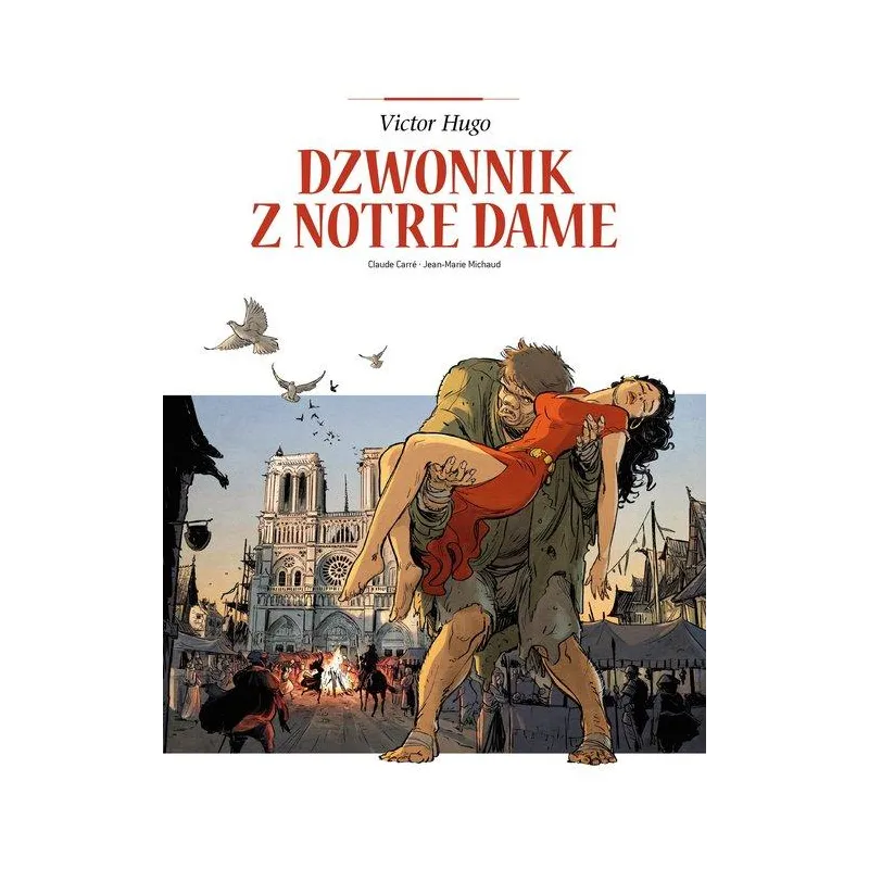 DZWONNIK Z NOTRE DAME. ADAPTACJE LITERATURY DZWONNIK Z NOTRE DAME. ADAPTACJE LITERATURY
