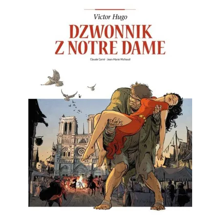 Dzwonnik Z Notre Dame. Adaptacje Literatury Dzwonnik Z Notre Dame. Adaptacje Literatury