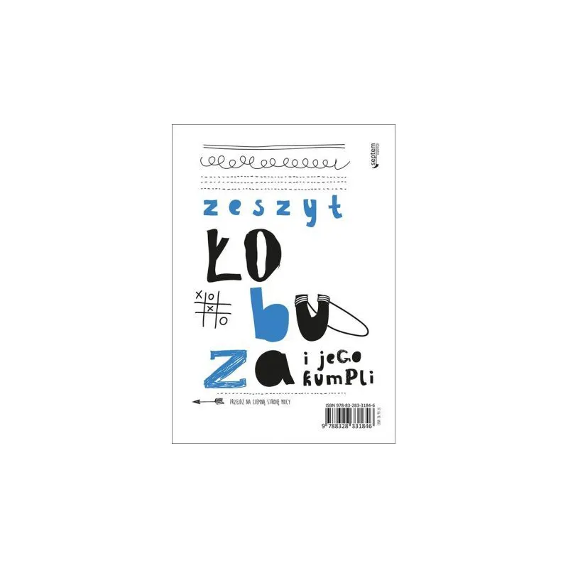 ZESZYT ŁOBUZA I JEGO KUMPLI Ewa Jarocka - Septem