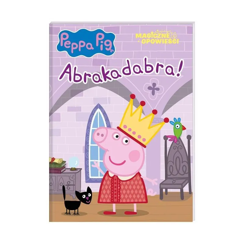 ŚWINKA PEPPA ABRAKADABRA MAGICZNE OPOWIEŚCI - Media Service Zawada ŚWINKA PEPPA ABRAKADABRA MAGICZNE OPOWIEŚCI - Media Service Zawada