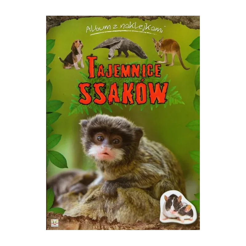 TAJEMNICE SSAKÓW. ALBUM Z NAKLEJKAMI TAJEMNICE SSAKÓW. ALBUM Z NAKLEJKAMI