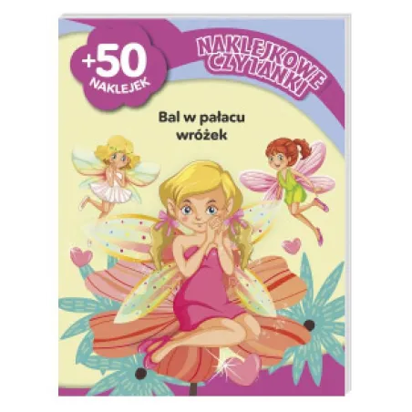 BAL W PAŁACU WRÓŻEK. NAKLEJKOWE CZYTANKI
