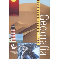 GEOGRAFIA ENCYKLOPEDIA SZKOLNA PWN Janusz Puskarz - PWN