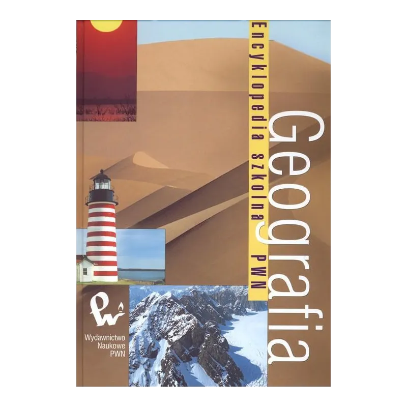 GEOGRAFIA ENCYKLOPEDIA SZKOLNA PWN Janusz Puskarz - PWN