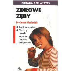 ZDROWE ZĘBY Dr Claude Plocieniak - WAB