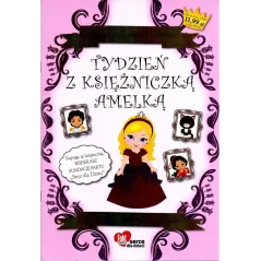 TYDZIEŃ Z KSIĘŻNICZKĄ AMELKĄ