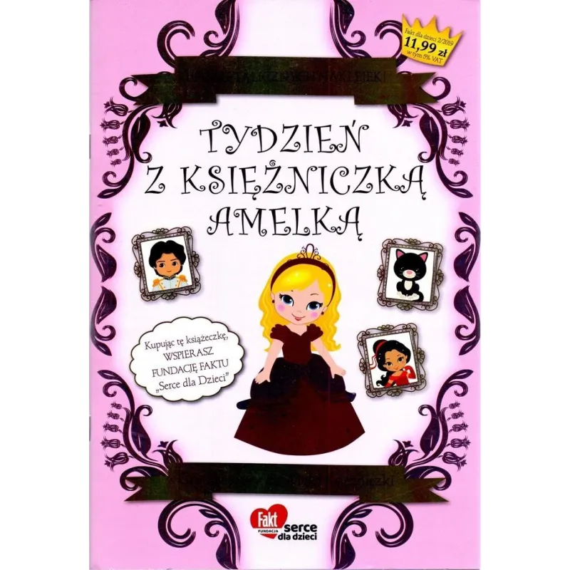 TYDZIEŃ Z KSIĘŻNICZKĄ AMELKĄ TYDZIEŃ Z KSIĘŻNICZKĄ AMELKĄ