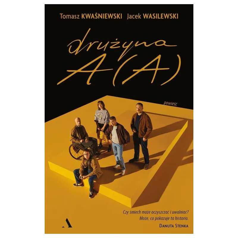 DRUŻYNA A (A) DRUŻYNA A (A)