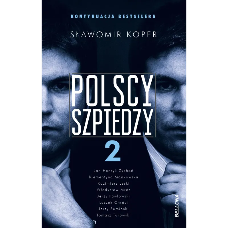 POLSCY SZPIEDZY 2 Sławomir Koper - Bellona
