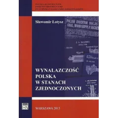 WYNALAZCZOŚĆ POLSKA W STANACH ZJEDNOCZONYCH Sławomir Łotysz - Aspra
