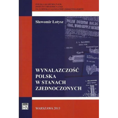 WYNALAZCZOŚĆ POLSKA W STANACH ZJEDNOCZONYCH Sławomir Łotysz - Aspra