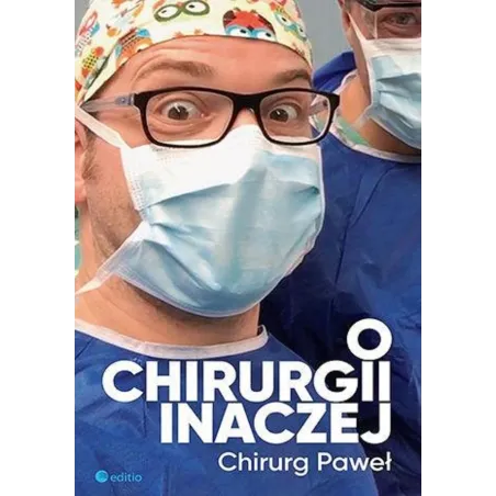 O Chirurgii Inaczej