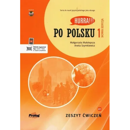 HURRA!!! PO POLSKU 1 ZESZYT ĆWICZEŃ Małgorzata Małolepsza - Prolog Publishing
