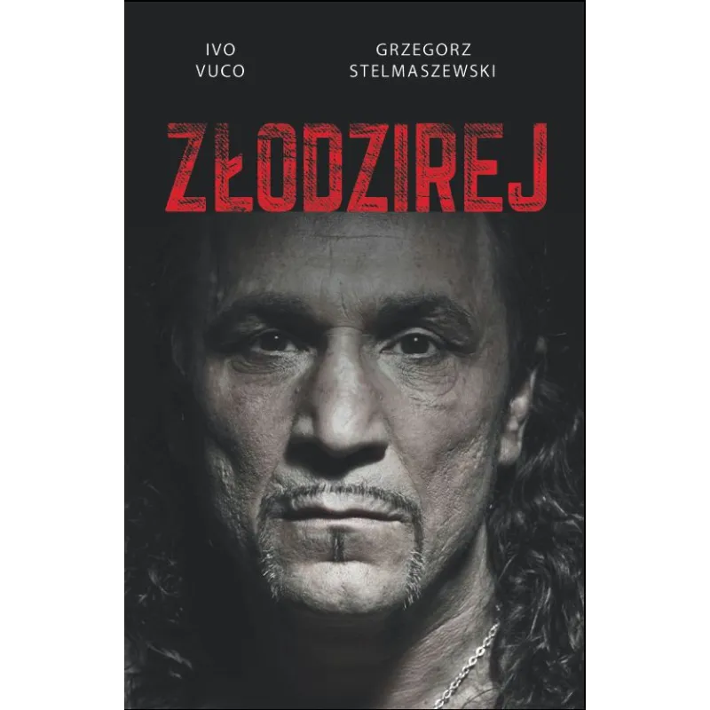 ZŁODZIREJ Ivo Vuco, Sebastian Stelmaszewski - Agora ZŁODZIREJ Ivo Vuco, Sebastian Stelmaszewski - Agora