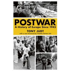 POSTWAR: A HISTORY OF EUROPE SINCE 1945