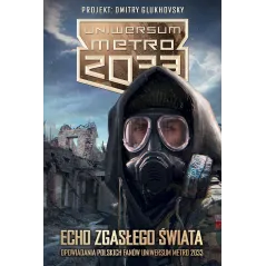 ECHO ZGASŁEGO ŚWIATA