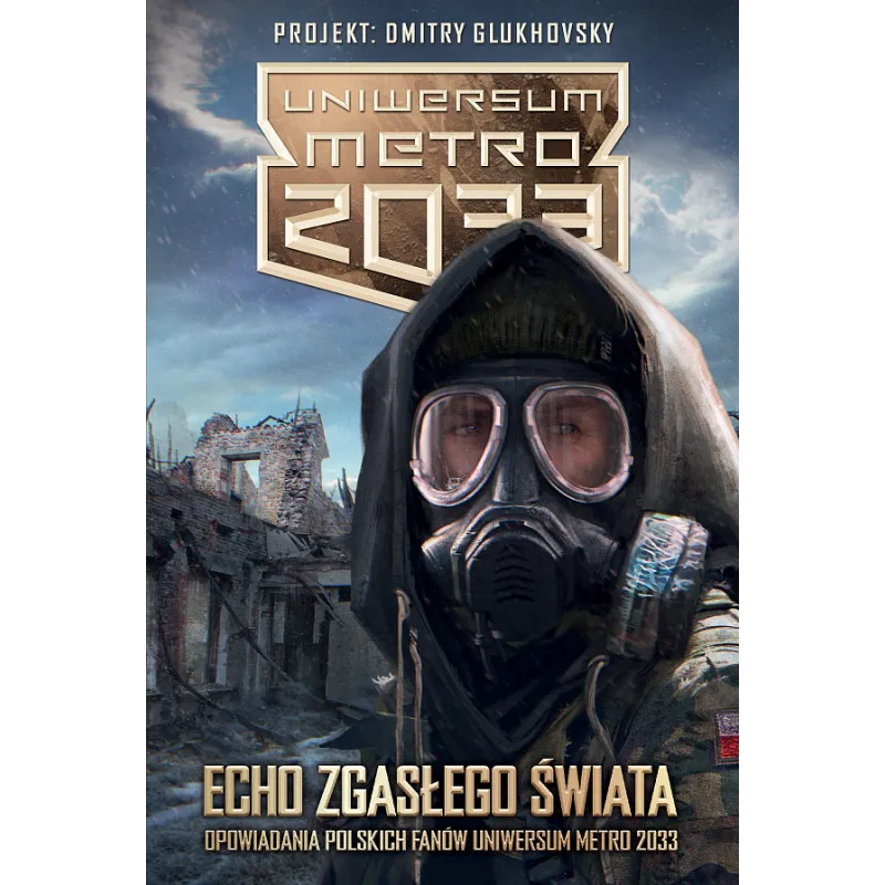 ECHO ZGASŁEGO ŚWIATA ECHO ZGASŁEGO ŚWIATA