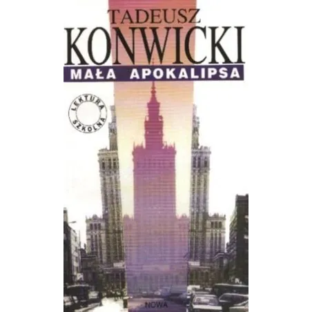 MAŁA APOKALIPSA Tadeusz Konwicki