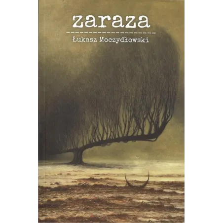 ZARAZA Łukasz Moczydłowski - 2 Kolory