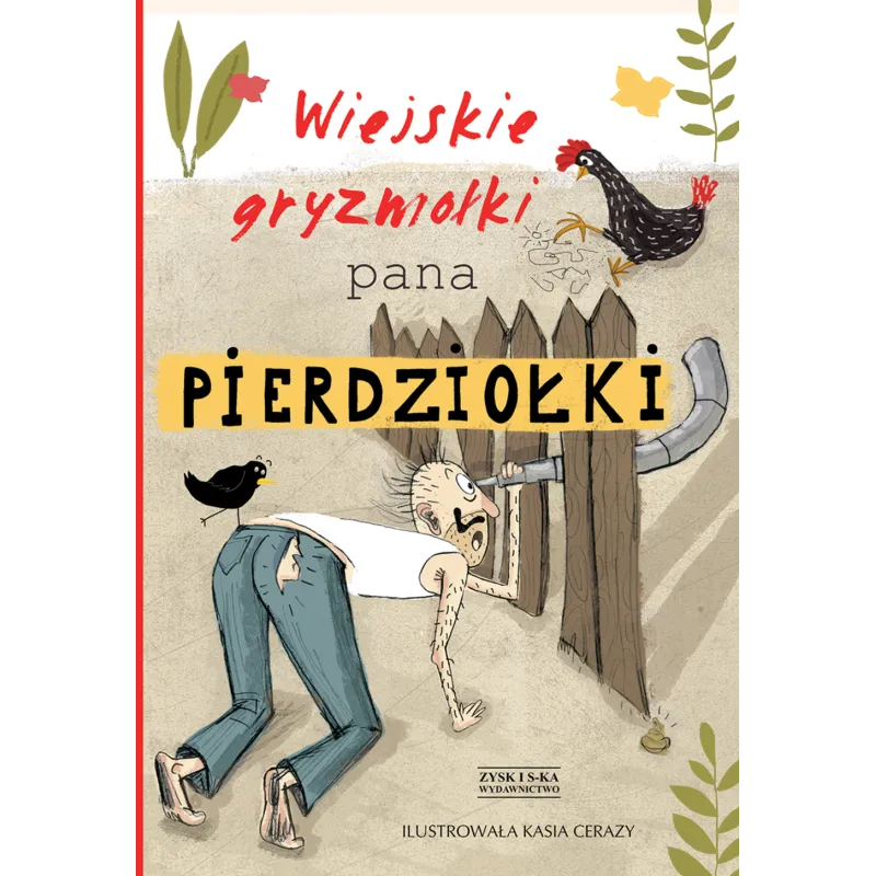 WIEJSKIE GRYZMOŁKI PANA PIERDZIOŁKI Jan Grzegorczyk - Zysk i S-ka
