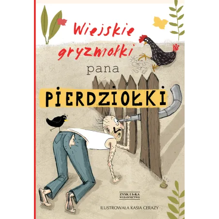 Wiejskie Gryzmołki Pana Pierdziołki