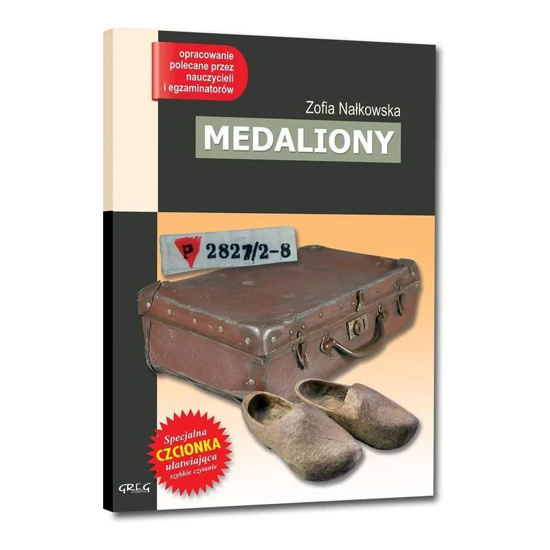 MEDALIONY LEKTURA Z OPRACOWANIEM Zofia Nałkowska MEDALIONY LEKTURA Z OPRACOWANIEM Zofia Nałkowska