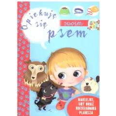 OPIEKUJĘ SIĘ SWOIM PSEM Ilaria Barsotti - Olesiejuk