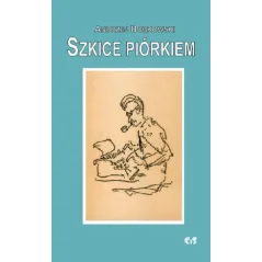 SZKICE PIÓRKIEM Andrzej Bobkowski - Cis