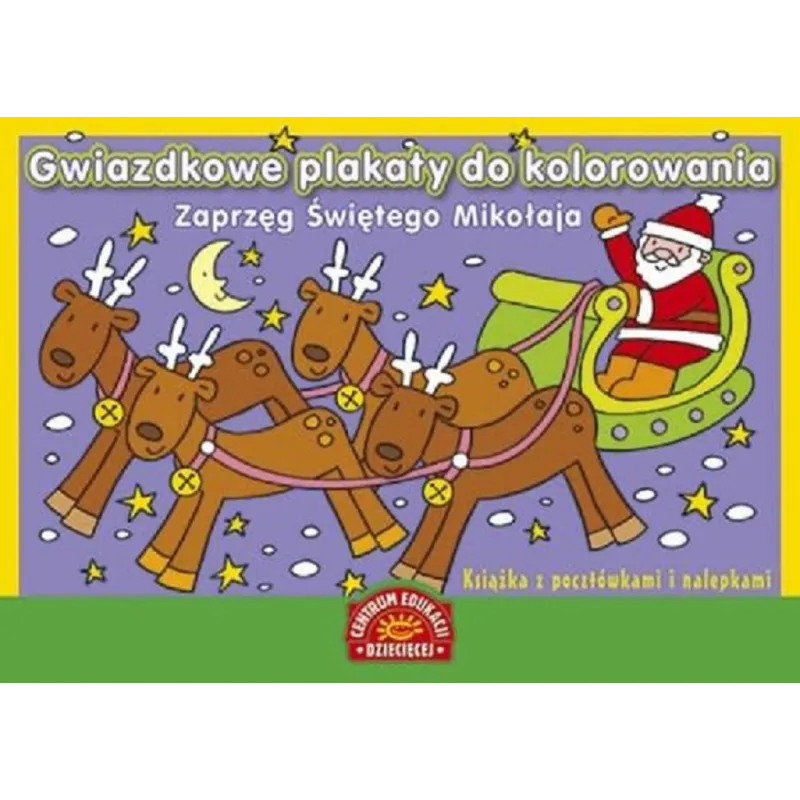 GWIAZDKOWE PLAKATY DO KOLOROWANIA. ZAPRZĘG ŚWIĘTEGO MIKOŁAJA. KSIĄŻKA Z POCZTÓWKAMI I NALEPKAMI - Papilon GWIAZDKOWE PLAKATY DO KOLOROWANIA. ZAPRZĘG ŚWIĘTEGO MIKOŁAJA. KSIĄŻKA Z POCZTÓWKAMI I NALEPKAMI - Papilon