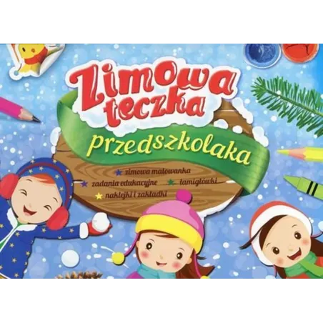Zimowa Teczka Przedszkolaka Zimowa Teczka Przedszkolaka
