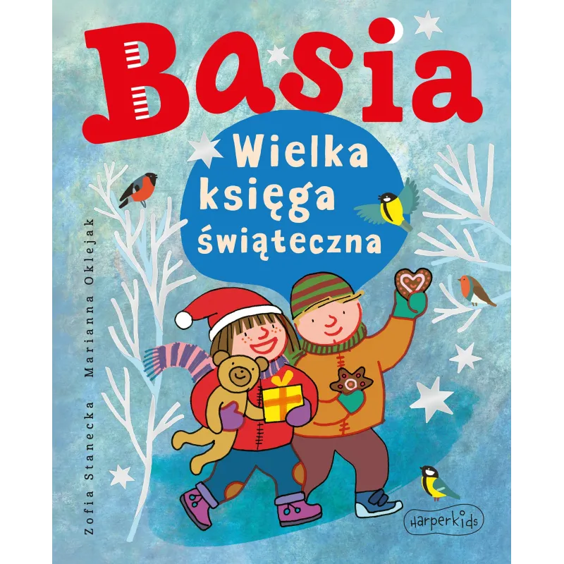 BASIA. WIELKA KSIĘGA ŚWIĄTECZNA BASIA. WIELKA KSIĘGA ŚWIĄTECZNA