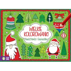 NADCHODZI GWIAZDKA WIELKIE KOLOROWANKI 6+ - Zielona Sowa