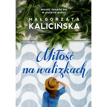 MIŁOŚĆ NA WALIZKACH - Burda Książki