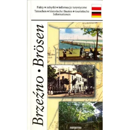 Brzeźno Brösen. Przewodnik Ilustrowany Brzeźno Brösen. Przewodnik Ilustrowany