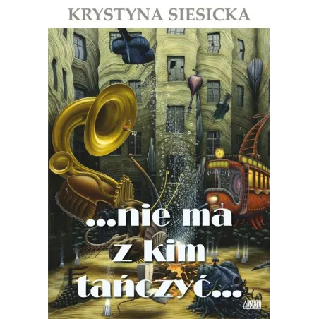 ...Nie Ma Z Kim Tańczyć... ...Nie Ma Z Kim Tańczyć...