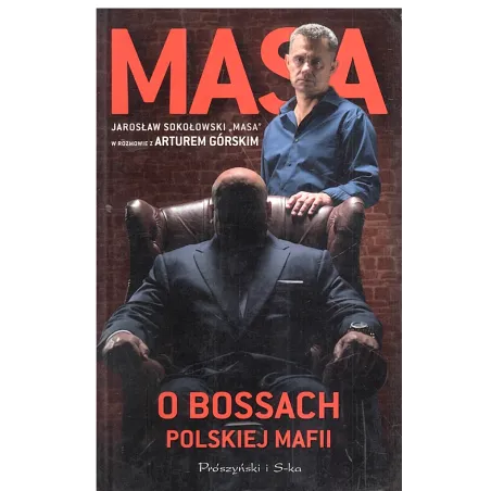 Masa O Bossach Polskiej Mafii