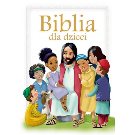 BIBLIA DLA DZIECI - Zielona Sowa