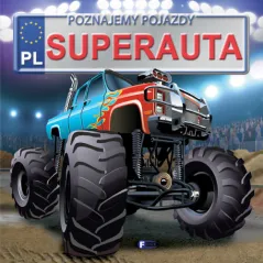 SUPERAUTA POZNAJEMY POJAZDY - Fenix