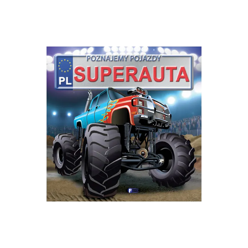 SUPERAUTA POZNAJEMY POJAZDY - Fenix